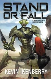 Stand or Fall (The Omega War) (Volume 4)