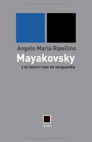 mayakovsky y el teatro ruso de vanguardia (Gegner) (Volume 7) (Spanish Edition)