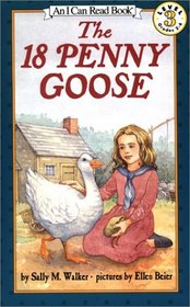 The 18 Penny Goose (An I Can Read Book)