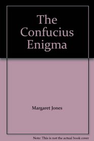 The Confucius Enigma