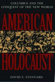 American Holocaust: The Conquest of the New World