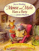 Mouse and Mole Have a Party