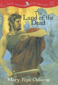 The Land of the Dead (Tales from the Odyssey)
