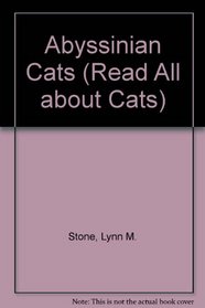 Abyssinian Cats (Stone, Lynn M. Cats.)