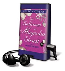 The Ballroom on Magnolia Street: Library Edition
