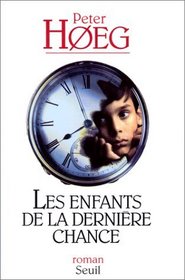 Les enfants de la dernire chance