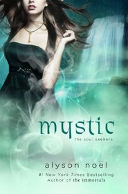 Mystic (Soul Seekers, Bk 3)