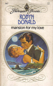 Mansion for My Love (Harlequin Presents, No 567)