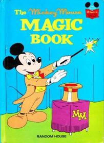 MICKEY MOUSE MAGIC BK (Disney's Wonderful World of Reading Series No. 25)