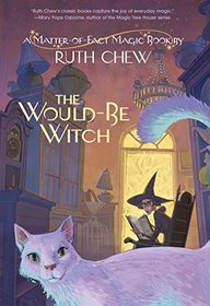 A Matter-of-Fact Magic Book: The Would-Be Witch