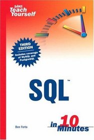 Sams Teach Yourself SQL in 10 Minutes, Third Edition