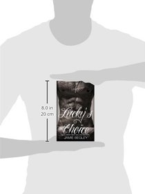 Lucky's Choice: The Last Riders, #7 (Volume 7)