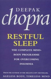 Restful Sleep: Complete Mind-body Programme for Overcoming Insomnia
