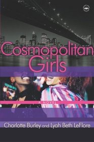 Cosmopolitan Girls : A Novel