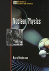 Nuclear Physics (Milestones Series)