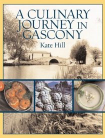 A Culinary Journey in Gascony: Recipes and Stories from My French Canal Boat