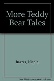 More Teddy Bear Tales