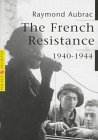 The French Resistance: 1940-1944 (Pocket Archives Series)