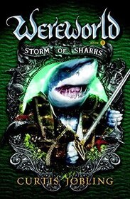 Storm of Sharks (Wereworld, Bk 5)