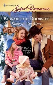 Kids on the Doorstep (Cowboy Country) (Harlequin Superromance, No 1577)