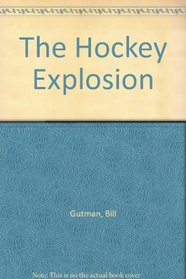 The Hockey Explosion