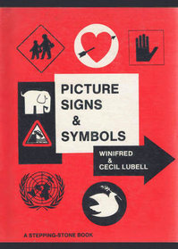 Picture signs  symbols, (A Stepping-stone book)