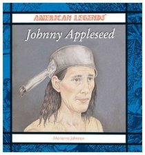 Johnny Appleseed (American Legends (New York, N.Y.).)