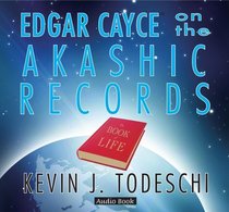Edgar Cayce on the Akashic Records Audio Book