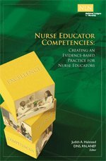 NURSE EDUCATOR COMPETENCIES (Creating An Evidence-Based Practice For Nurse Educators)
