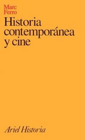A Historia Contemporanea y Cine (Spanish Edition)