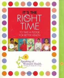 It's the Right Time to Take a Pledge for Better Health, Vol 4