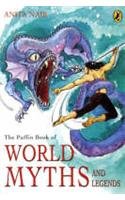 The Puffin Book of World Myths and Legends