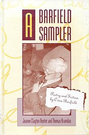 A Barfield Sampler: Poetry and Fiction