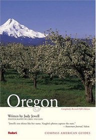 Compass American Guides: Oregon, 5th Edition (Compass American Guides)