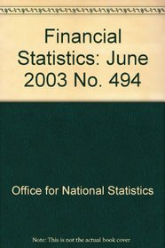 Financial Statistics: June 2003 No. 494