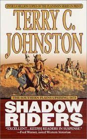 Shadow Riders (Plainsmen, Bk 6)