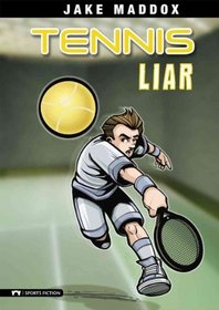 Tennis Liar (Impact Books)