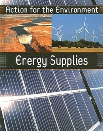 Energy Supplies (Action for the Environment)