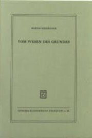 Vom Wesen des Grundes.
