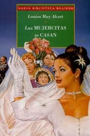 Las Mujercitas Se Casan (Spanish Edition)