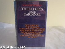 THREE POPES AND A CARDINAL