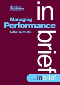 Managing Performance (In Brief (Oxford, England).)
