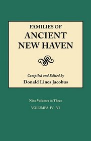Families of Ancient New Haven. Originally published as 