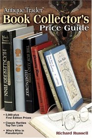 Antique Trader Book Collector's Price Guide (Antique Trader's Book Collector's Price Guide)