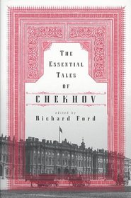 The Essential Tales of Chekhov