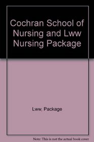 Cochran School of Nursing and Lww Nursing Package