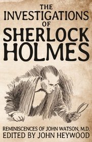 The Investigations of Sherlock Holmes