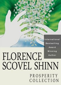 Florence Scovel Shinn: Prosperity Collection