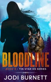 Bloodline (Tin Star K9 Series)