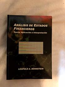 Analisis de Estados Financieros - Teoria, Aplicaci (Spanish Edition)